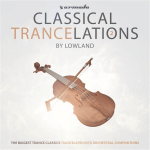 Lowland presents Classical Trancelations 2 on Armada Music