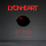 Lyonheart presents Amelia (LTN Remix) on Black Hole Recordings