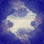 The Spacies presents Infinity (LTN Remix) on Archipelago Entertainment