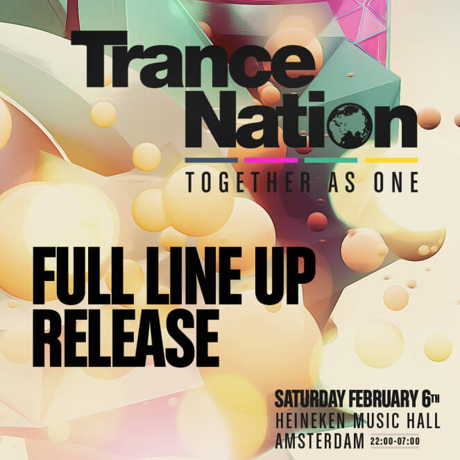 Trance Nation – Together as One at Heineken Music Hall in Amsterdam, Netherlands on 6th of February 2016