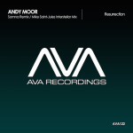 Andy Moor presents Resurrection (Somna Remix) on AVA Recordings