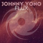 Johnny Yono presents Flux on Black Hole Recordings