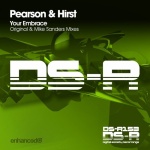 Pearson and Hirst presents Your Embrace on Digital Society Recordings