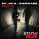 Saad Ayub and Jennifer Rene presents Move On on Whos Afraid of 138