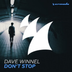 Dave Winnel presents Don't Stop on Armada Music