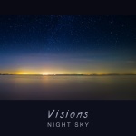 Night Sky presents Visions on Abora Recordings
