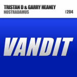 Tristan D and Garry Heaney presents Nostradamus on Vandit Records