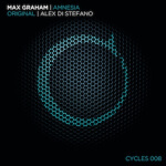 Max Graham presents Amnesia (Alex Di Stefano Remix) on Cycles