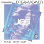 JES presents Dreamweaver (Roger Shah Remix) on Intonenation Records