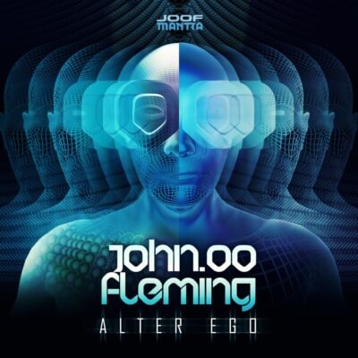 John 00 Fleming presents Alter Ego on JOOF Mantra