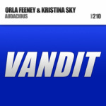 Orla Feeney and Kristina Sky presents Audacious on Vandit Records