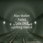 Alan Walker presents Faded (Talla 2XLC Uplifting Rework) on Promo Only