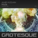 Amir Hussain presents Tylos on Grotesque Music