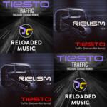 Tiesto presents Traffic (The Reloaded vs. Rielism Mixes)