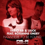 Fabio XB and Liuck feat. Roxanne Emery presents Nowhere To Be Found on Digital Society Recordings