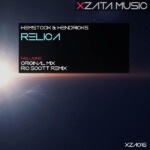 Hemstock and Hendricks presents Relica on Xzata Music