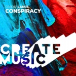 Lange presents Conspiracy on Create Music