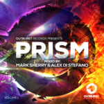 Outburst Records presents Prism volume 1 mixed by Mark Sherry and Alex Di Stefano