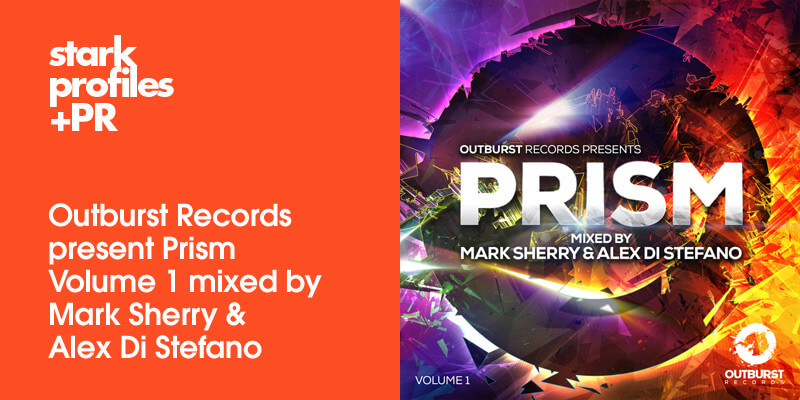 Outburst Records presents Prism volume 1 mixed by Mark Sherry and Alex Di Stefano