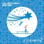 LTN and Arielle Maren presents Lucky Star (Vintage and Morelli Remix) on Statement! Recordings
