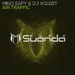 Mino Safy and DJ Xquizit presents Air Traffic on Suanda Music