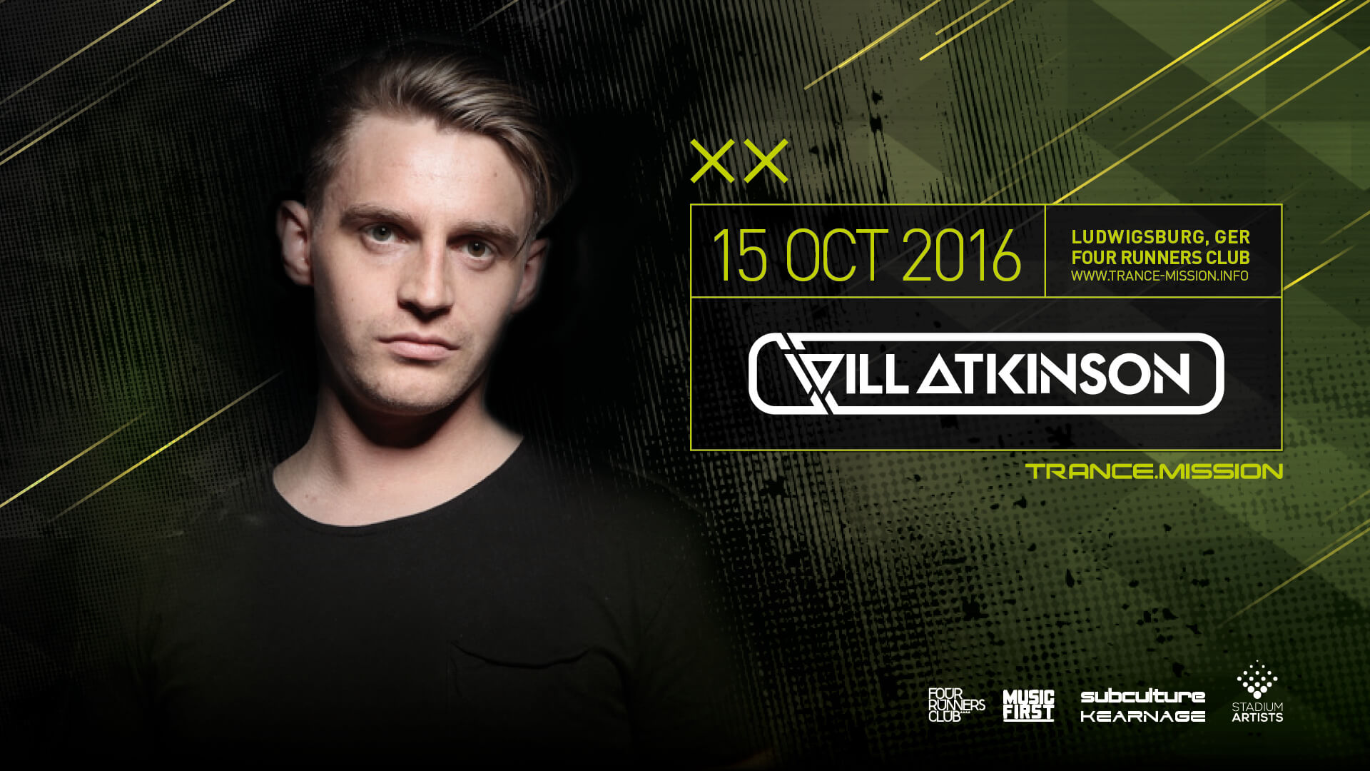 Trance.Mission presents Will Atkinson at Four Runners Club, Ludwigsburg, Stuttgart, Germany on 15th of October 2016 banner
