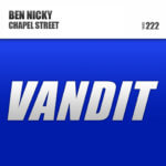 Ben Nicky presents Chapel Street on Vandit Records