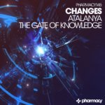 Changes presents Atalanta and The Gate of Knowledge on Pharmacy Music