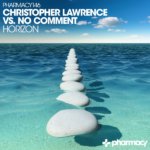 Christopher Lawrence and No Comment presents Horizon on Pharmacy Music