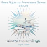 Saad Ayub feat. Francesca Genco presents Solitude on Abora Recordings