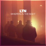 LTN presents Whispers In The Night on Silk Music