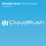 Sheridan Grout presents The Frontlines on CloudRush Recordings