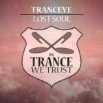 TrancEye presents Lost Soul on In Trance We Trust