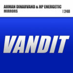 Arman Dinarvand and HP Electric presents Mirrors on Vandit Records