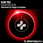 Dub Tek presents Fear Factor on Pharmacy Music