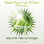 Saad Ayub feat. ArDao presents Shinrinyoku on Abora Recordings