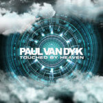 Paul van Dyk presents Touched By Heaven on Vandit Records