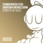 Standerwick feat. Jonathan Mendelsohn presents Streets Of Gold on Armind