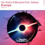 Ciro Visone and Marcprest pres. Galaxya presents Energia on Digital Euphoria Recordings