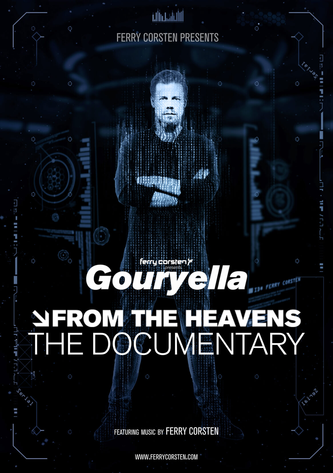 Ferry Corsten presents Gouryella - From The Heavens documentary