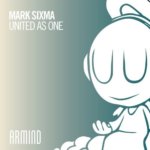 Mark Sixma presents United As One on Armind