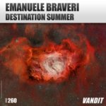 Emanuele Braveri presents Destination Summer on Vandit Records
