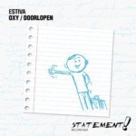 Estiva presents Oxy and Doorlopen on Statement Recordings