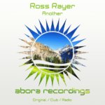 Ross Rayer presents Another on Abora Recordings