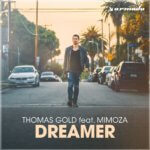 Thomas Gold feat. Mimoza presents Dreamer on Armada Music
