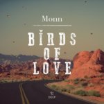 Monn presents Birds Of Love on Armada Deep