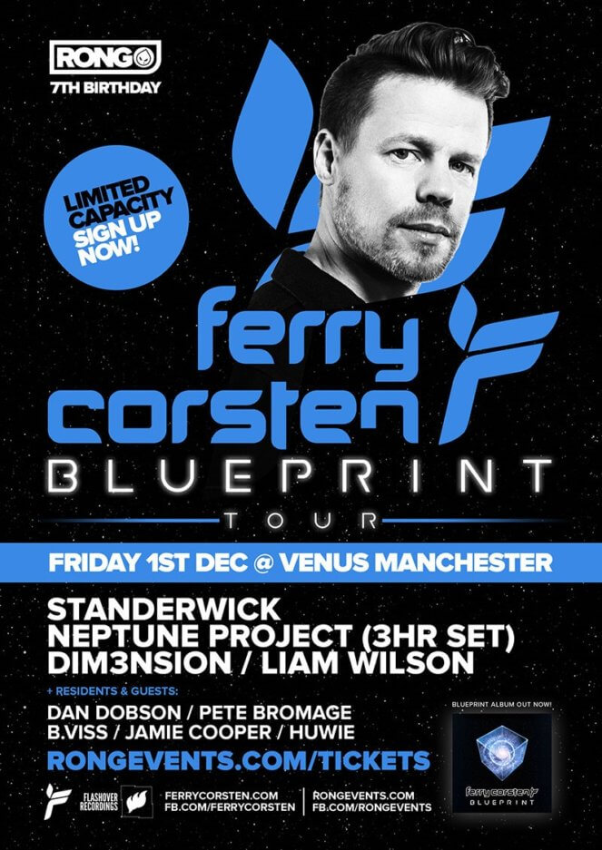 RONG presents Ferry Corsten Blue Print Tour at Venus, Manchester, UK on 1st of December 2017