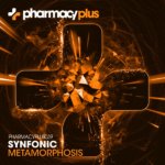 Synfonic presents Metamorphosis on Pharmacy Music