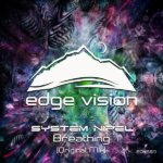 System Nipel presents Breathing on Edge Vision