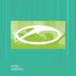 Vigel presents Sirens on A State Of Trance
